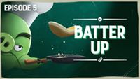 Batter Up