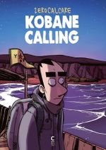 Couverture Kobane Calling Couverture Kobane Calling