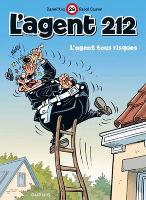 L'agent tous risques - L'agent 212, tome 29