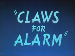 Claws for Alarm