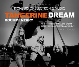 image-https://media.senscritique.com/media/000016267669/0/tangerine_dream_documentary.jpg