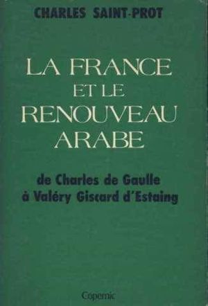 La France et le renouveau arabe