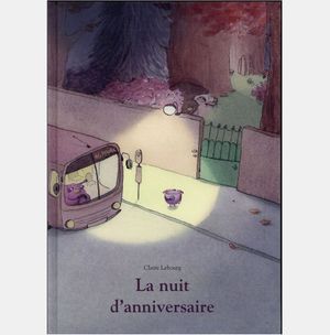 La nuit d'anniversaire