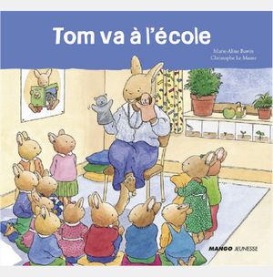 Tom va à l'école