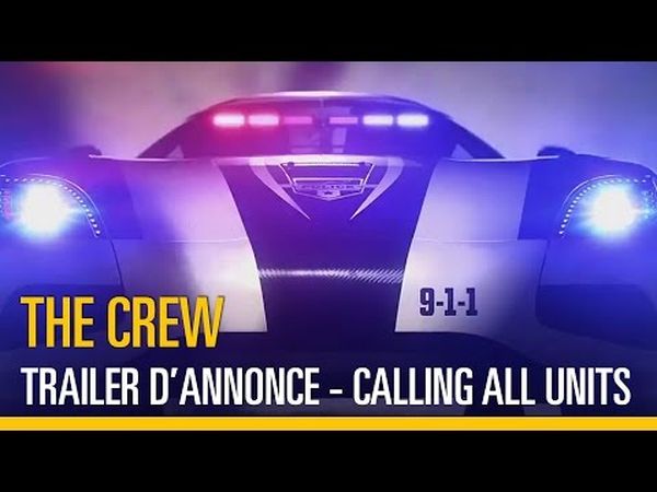 The Crew: Calling All Units