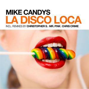 La Disco Loca (Chris Crime Remix)