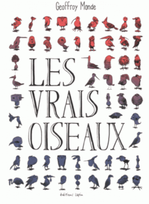 Les Vrais Oiseaux