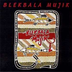 Blekbala Mujik