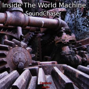 Inside The World Machine (Melodic Mix)