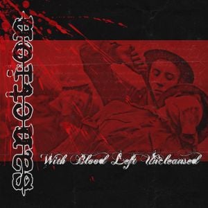 With Blood Left Uncleansed (EP)