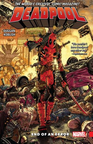 End of An Error - Deadpool: World's Greatest, tome 2