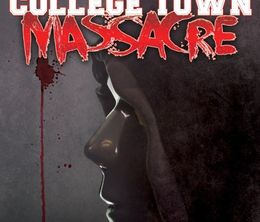 image-https://media.senscritique.com/media/000016273503/0/college_town_massacre.jpg