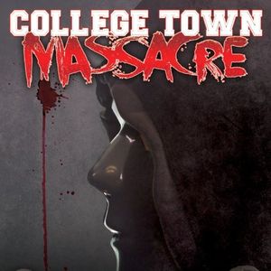 College Town Massacre