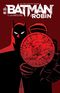 La Brûlure - Batman & Robin, tome 5