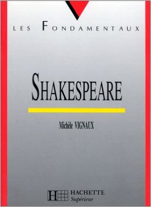 Shakespeare - Les fondamentaux