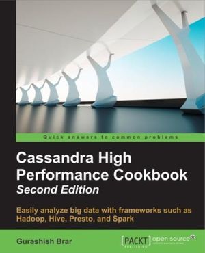 Cassandra High Performance Cookbook - Second Edition