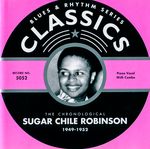 Pochette Blues & Rhythm Series: The Chronological Sugar Chile Robinson 1949-1952