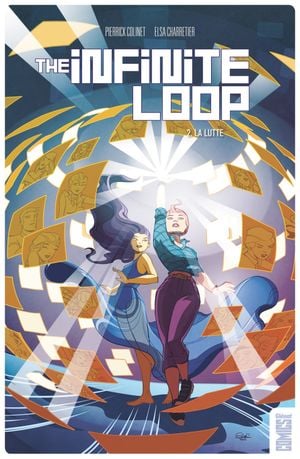 La Lutte - The Infinite Loop, tome 2