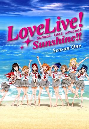 Love Live! Sunshine!! - Saison 1