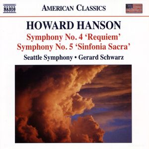 Symphony no. 4 “Requiem” / Symphony no. 5 “Sinfonia Sacra”