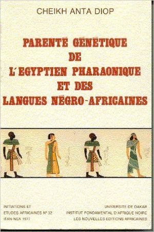 Nouvelles recherches sur l'égyptien ancien et les langues négro-africaines modernes