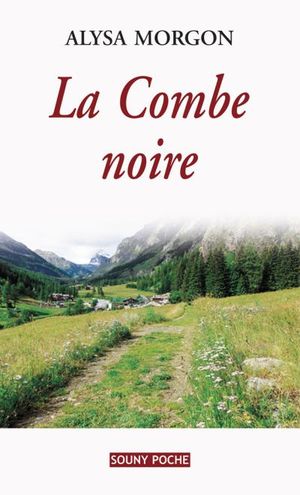 La Combe Noire