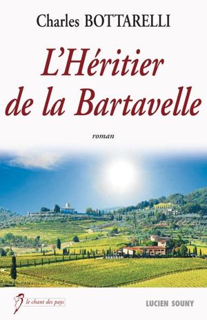 L’Héritier de la Bartavelle