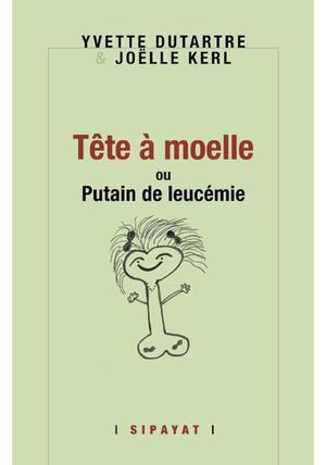 Tête à moelle