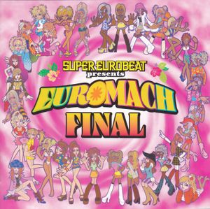 Super Eurobeat Presents: Euromach Final