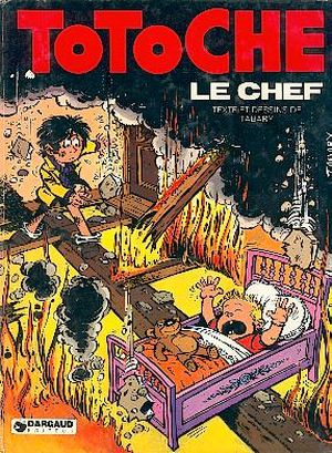 Le Chef - Totoche, tome 9