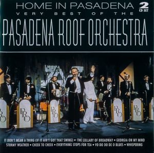 Very Best of the Pasedena Roof Orchestra