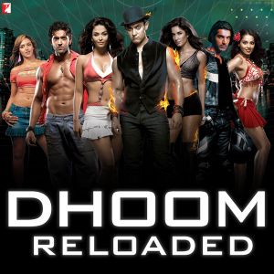 Dhoom Reloaded (Single)