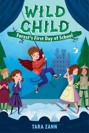 Wild Child: Forest’s First Day of School