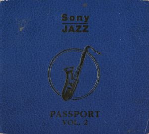 Sony Jazz Passport Vol. 2