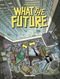 What the future