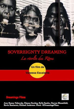 Sovereignty dreamings, la révoltes des rêves