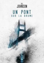 Couverture Un pont sur la brume Couverture Un pont sur la brume