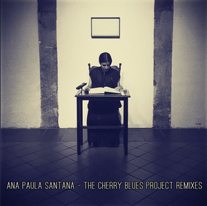 The Cherry Blues Project Remixes