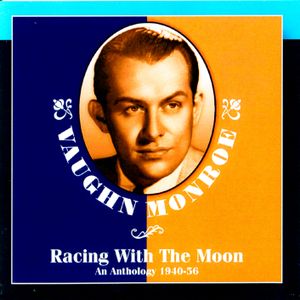 Racing with the Moon (1940-1956)