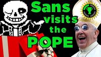 Why I Gave the Pope UNDERTALE!