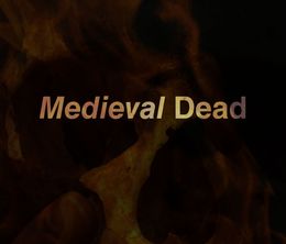 image-https://media.senscritique.com/media/000016291178/0/medieval_dead.jpg