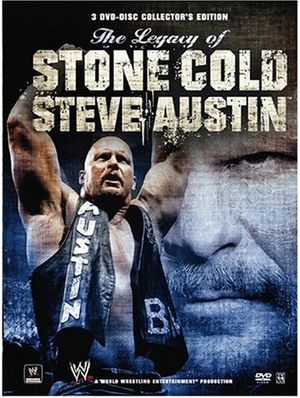 The Legacy of Stone Cold Steve Austin