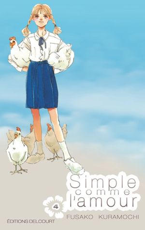 Simple comme l'amour, tome 4