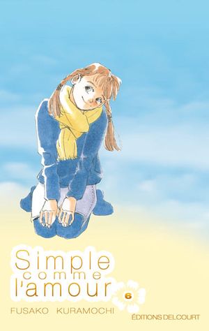 Simple comme l'amour, tome 6