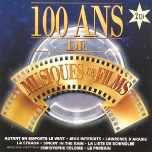 100 ans de musiques de films (OST)