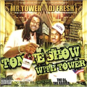 The Tonite Show With Tower