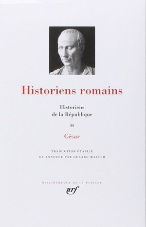 Historiens de la République II : César