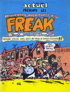 Les fabuleuses aventures des Freak Brothers's