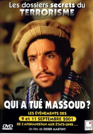 Qui a tué Massoud ?