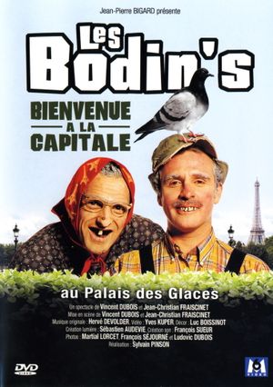 Les Bodin's: Bienvenue à la capitale